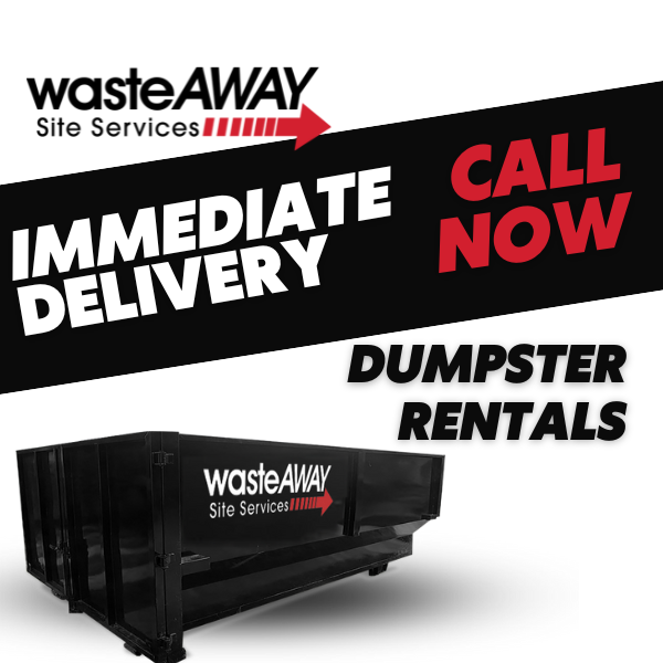 Dumpster Rentals in Durham WasteAway Site Services, Dumpster Rentals